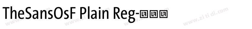 TheSansOsF Plain Reg字体转换 TheSansOsF Plain Reg字体转换